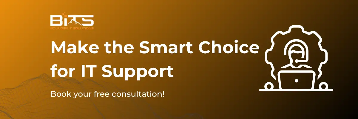 "Make the Smart Choice for IT Support Book your free consultation!"